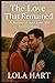 The Love That Remained: A J...