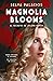 Magnolia Blooms. La maldición de Jolene Baker