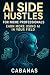 AI Side Hustles for Niche P...