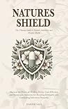 Natures Shield: T...