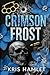 Crimson Frost (New York Bra...