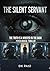 The Silent Servant by DK Patil