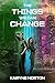 The Things We Can Change