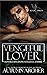 Vengeful Lover (Hostile Kin...