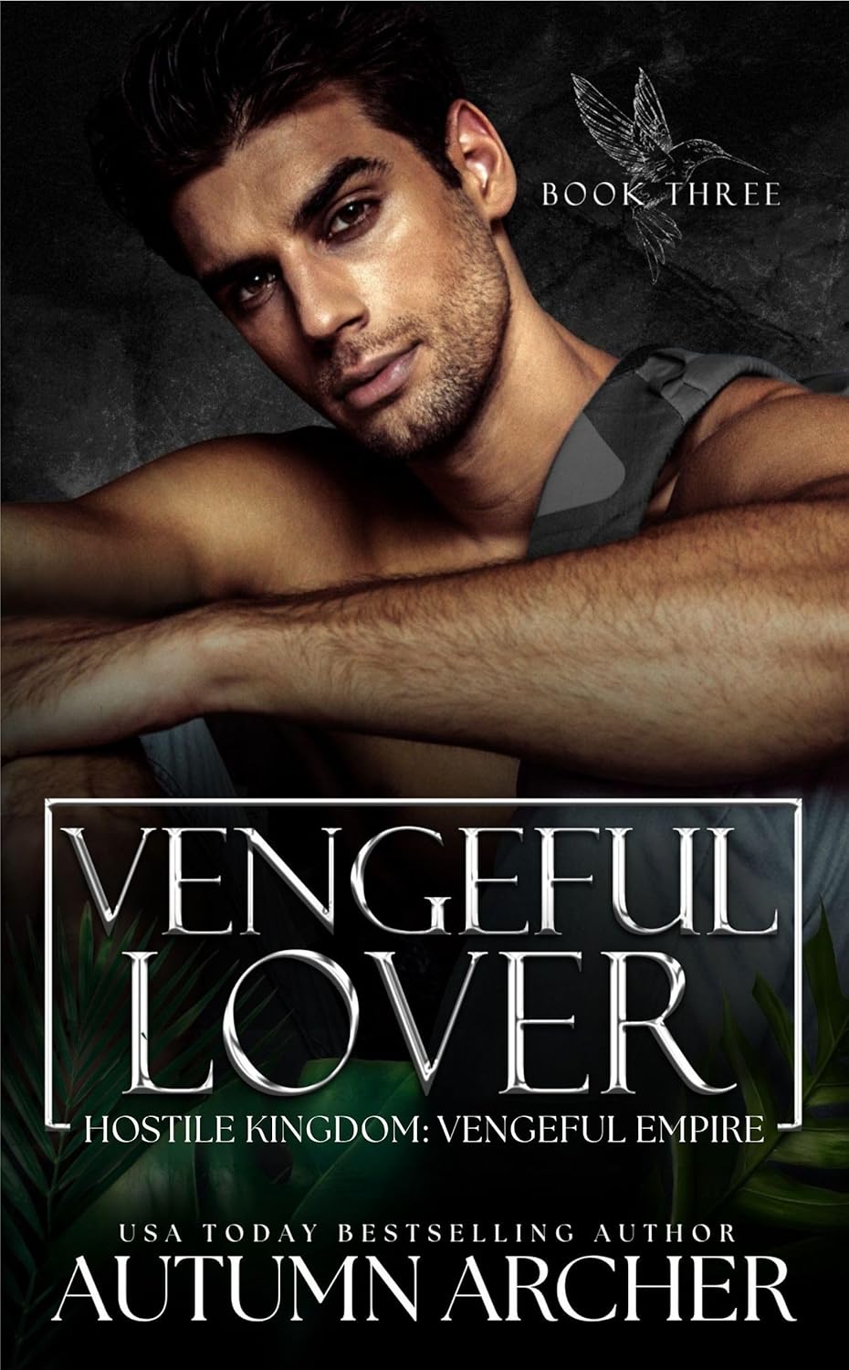 Vengeful Lover (Hostile Kingdom: Vengeful Empire #3)