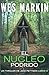 El Núcleo Podrido: Un thriller de Jake Pettman, Libro 4 (Spanish Edition)