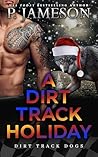 A Dirt Track Holiday