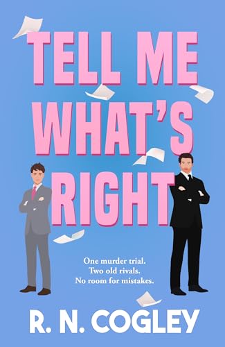 Tell Me What's Right (Kindle Edition)