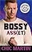 Bossy Ass(et) by Chic Martin