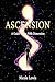 Ascension: A Guide to the F...