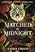 Matched by Midnight: A Werewolf Paranormal Romance (Forever Mated)