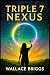 Triple 7 Nexus