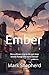 Ember: One ordinary trip to...