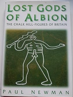 Lost Gods Of Albion The Chalk Hill-Figures Of Britain (Hardcover)