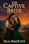 The Captive Bride...