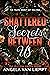 Shattered Secrets Between Us by Angela van Liempt