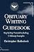 Obituary Writing Guidebook:...