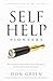 Self-Help Pioneers: The Vis...