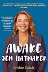 Awake Jen Hatmake...