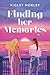 Finding Her Memories