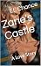 Zane's Castle: A Love Story