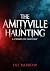 The Amityville Horror: A Co...