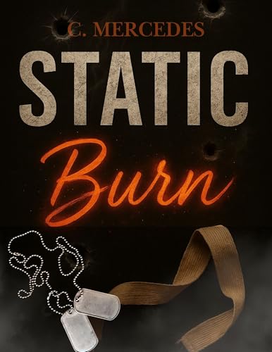 Static Burn (The Static Series Book 1)