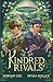 Kindred Rivals (Everdeen Boys #1)