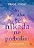 Što ako te nikad ne prebolim by Paige Toon