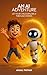 AN AI ADVENTURE by Anjali Pathak
