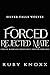 Forced Rejected Mate by Ruby Knoxx