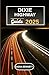 DIXIE HIGHWAY GUIDE 2025: E...