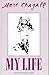My Life