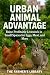 Urban Animal Advantage: Pro...