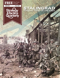 Strategy & Tactics Quarterly Issue #3 Fall 2018 Stalingrad Turning Point in the East