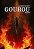 GOUROU: TOME III (French Edition)