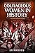Courageous Women In History by JR RHODES Courageous Women In History by JR RHODES