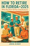 How to Retire in Florida in 2025
