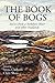 The Book of Bogs Stories fr...