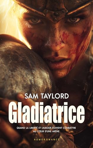 Gladiatrice (Kindle Edition)