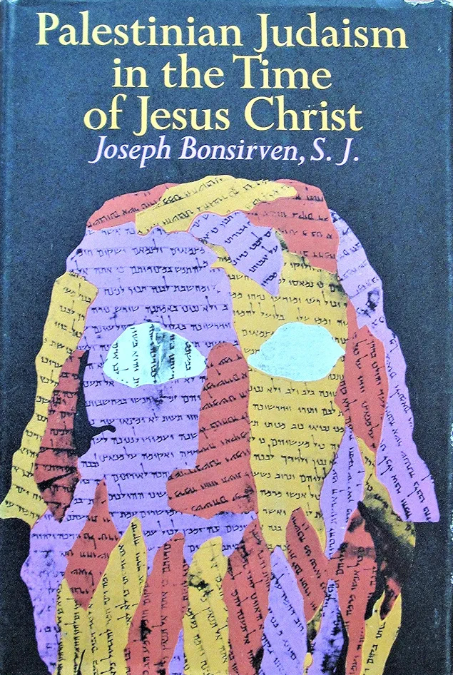 Palestinian Judaism in the Time of Jesus Christ (Hardcover)
