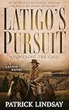 Latigo’s Pursuit:...