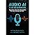 Audio AI for Beginners: Gen...