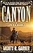 Canyon: Life Is a Gamble