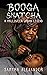 Booga Snatcha by Samyra Alexander Booga Snatcha by Samyra Alexander