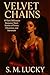 Velvet Chains: 10 Dark Billionaire Romance Short Stories of Power, Obsession, and Surrender (The Billionaire Romance Empire: Tales of Power, Obsession, and Surrender)