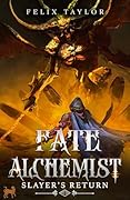 Slayer’s Return: A Time Regression LitRPG