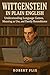 Wittgenstein in Plain Engli...