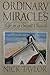 Ordinary Miracles by Nick  Taylor