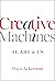 Creative Machines: AI, Art & Us
